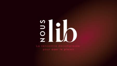 meilleur site libertinage|NousLib